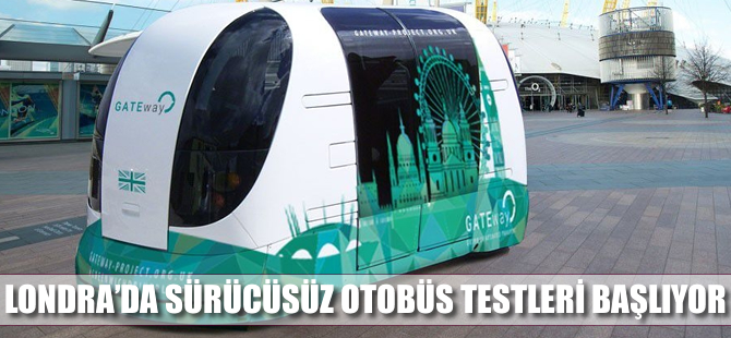 Londra'da sürücüsüz otobüs testleri başlıyor