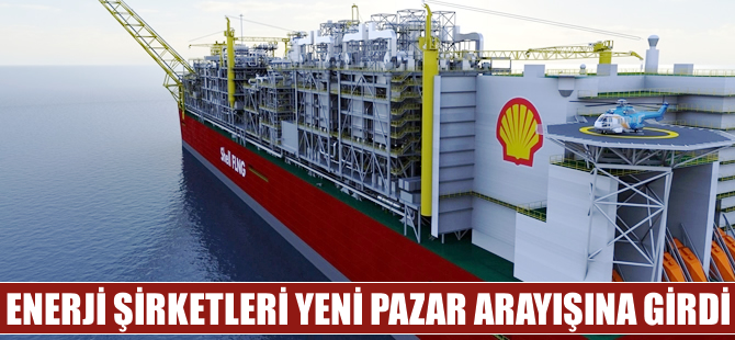 Enerji şirketleri yeni pazar arayışına girdi