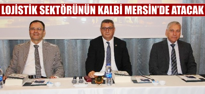 Mersin, 5. Ulusal Lojistik ve Tedarik Zinciri Kongresi başlıyor