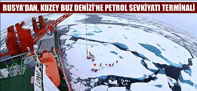 Kuzey Buz Denizi'nden Avrupa'ya petrol