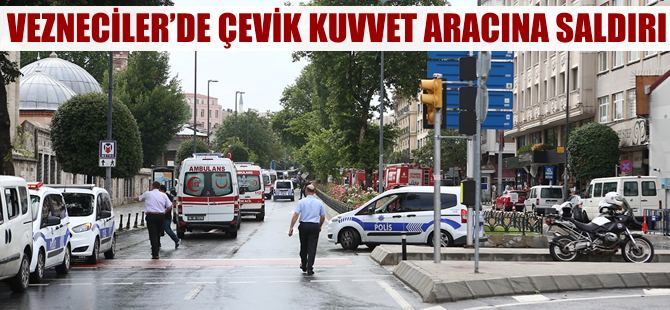 Vezneciler’de polise bombalı saldırı