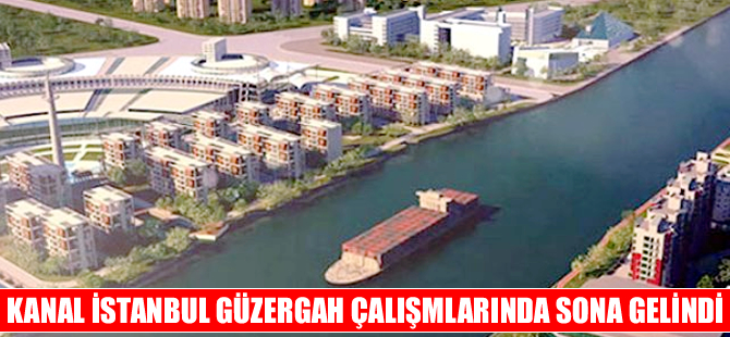 Kanal İstanbul güzergah çalışmalarında sona gelindi