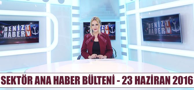 Denizcilik Sektörü Ana Haber Bülteni DenizHaber.TV'de yayınlandı