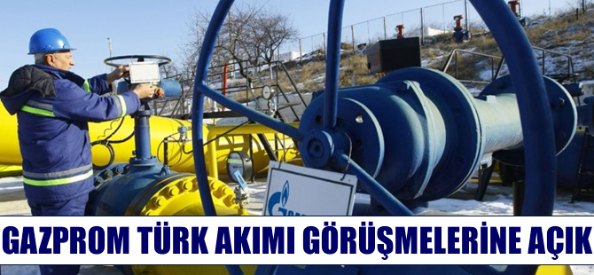 Gazprom'dan 'Türk Akımı' mesajı