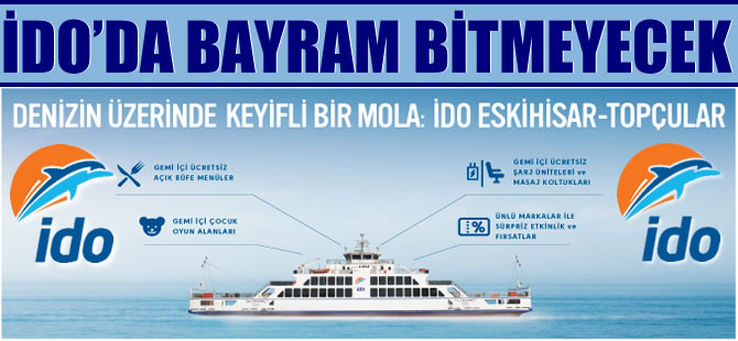 İDO'da Bayram bitmeyecek