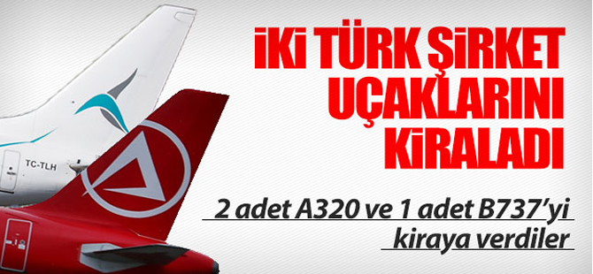 AtlasGlobal ve Tailwind uçaklarını kiraladı