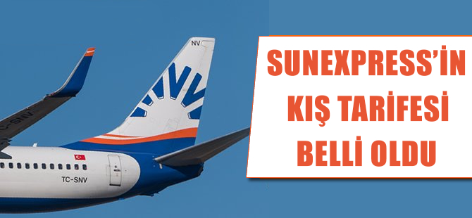 Sunexpress'in kış tarifesi belli oldu