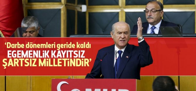 Bahçeli: Egemenlik kayıtsız şartsız milletindir