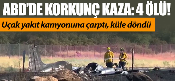 Yakıt kamyonuna çarpan uçak küle döndü!