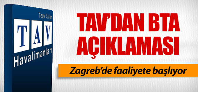 TAV'dan Zagreb açıklaması