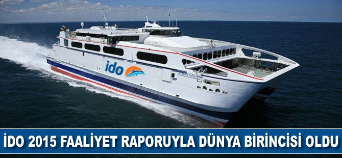 İDO 2015 faaliyet raporuyla dünya birincisi oldu