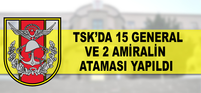 TSK'da atamalar