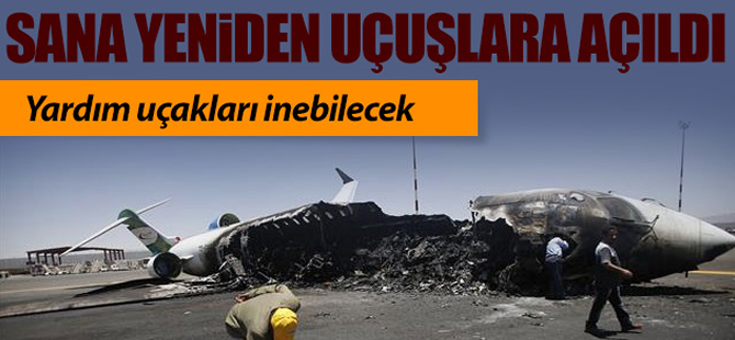 Sana Havalimanı yeniden uçuşlara açıldı