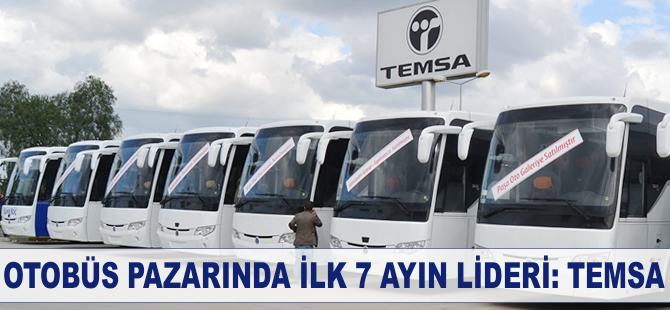 Otobüs pazarında ilk 7 ayın lideri TEMSA