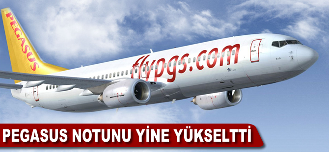 Pegasus notunu yine yükseltti