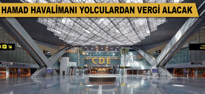 Katar'da yolculara vergi şoku