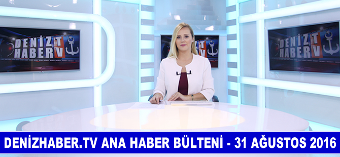 Ana Haber Bülteni DenizHaber.TV'de yayınlandı