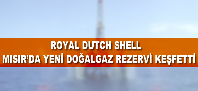 Mısır'da yeni doğalgaz rezervi