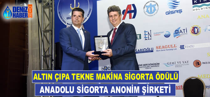 Altın Çıpa Tekne Makine Sigorta Ödülü, Anadolu Sigorta A.Ş'ye verildi