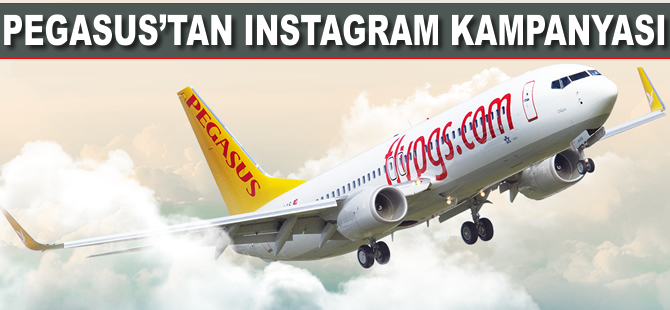 Pegasus'tan Instagram kampanyası