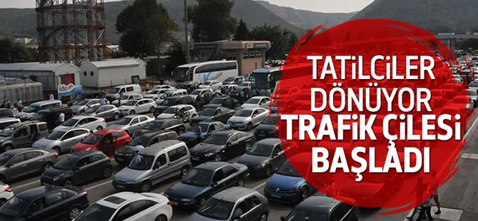 Tatilciler için dönüş çilesi başladı