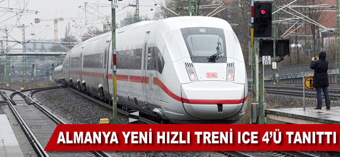 Almanya'nın yeni hızlı treni ICE 4 tanıtıldı