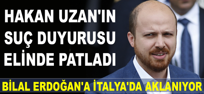 Bilal Erdoğan hakkında İtalya'da açılan 'Kara Para' soruşturmasına takipsizlik kararı istendi