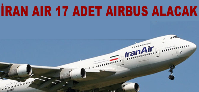 İran 17 adet Airbus alıyor