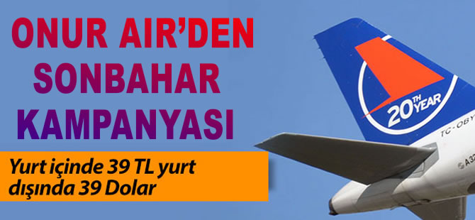 Onur Air'den sonbahar kampanyası