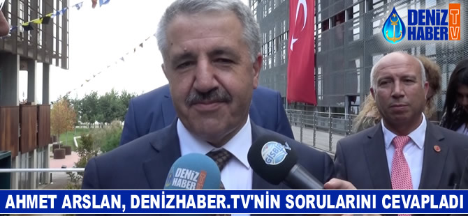 Ahmet Arslan, DenizHaber.TV'nin sorularını cevapladı