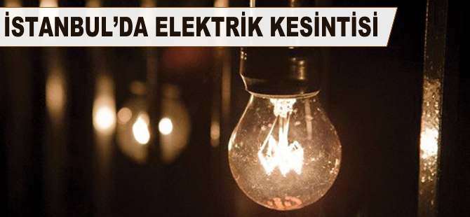 İstanbul'da elektrik kesintisi