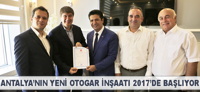 Antalya'nın yeni otogar inşaatı 2017'de başlıyor