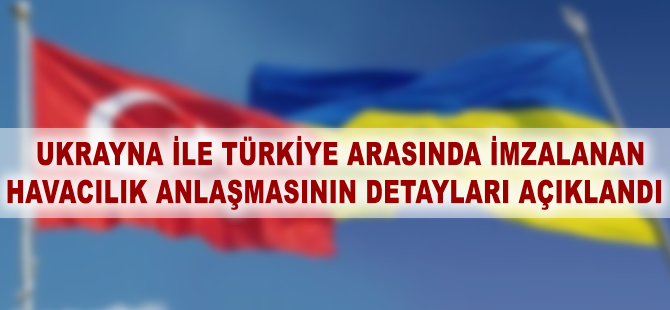 Ukrayna anlaşmanın detaylarını açıkladı