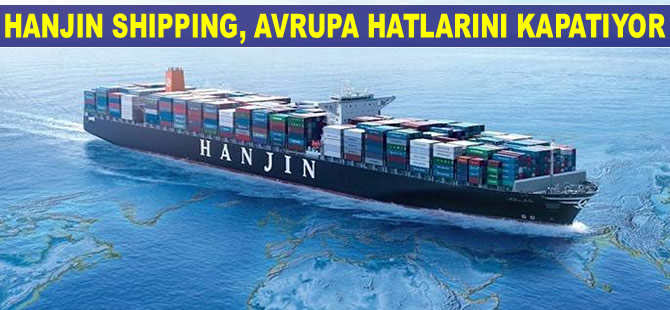 Hanjin Shipping, Avrupa ofislerini kapatıyor