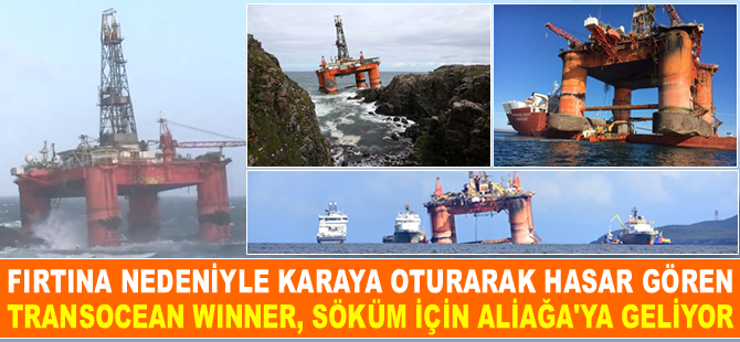 Dev sondaj platformu TRANSOCEAN WINNER, söküm için Aliağa'ya geliyor