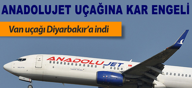 Anadolujet uçağına 'kar' engeli