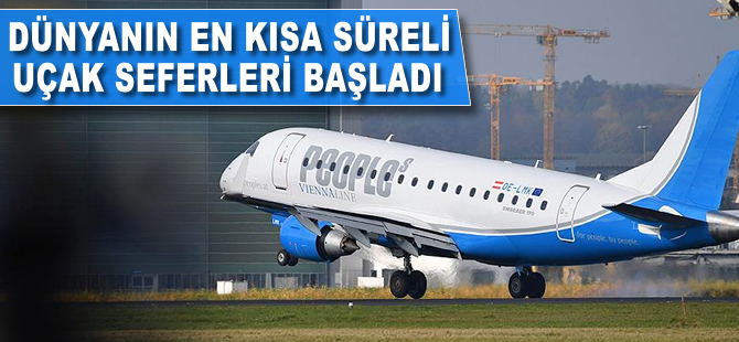 Dünyanın en kısa süreli uçak seferleri başladı