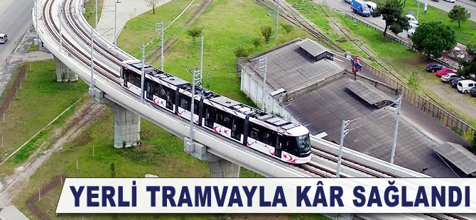 Yerli tramvayla 700 bin avro yurt içinde kaldı