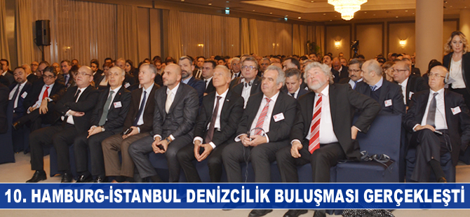 Hamburg - İstanbul Denizcilik Buluşması 10. kez gerçekleşti