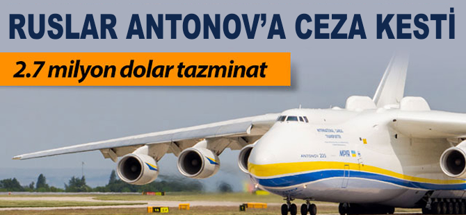 Ruslar Antonov'a ceza kesti