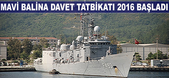 'Mavi Balina 2016 Davet Tatbikatı' başladı