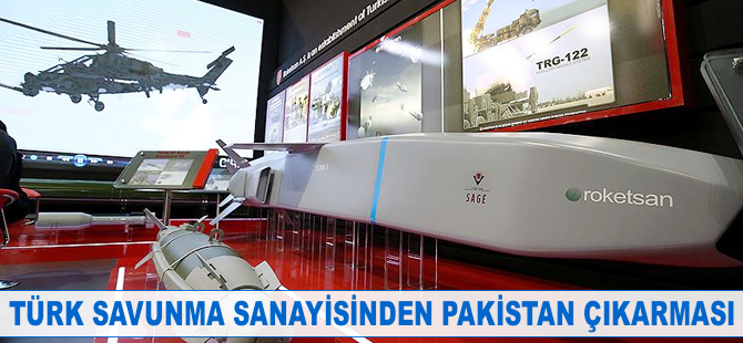 Türk savunma sanayisinden Pakistan çıkarması