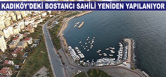 İstanbul Kadıköy’deki Bostancı sahili yeniden planlanıyor