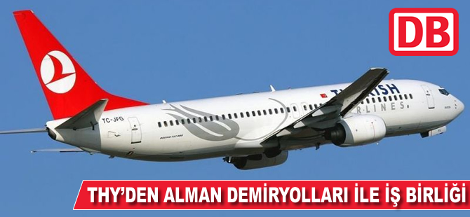 THY Alman yolcularına tren bileti de verecek