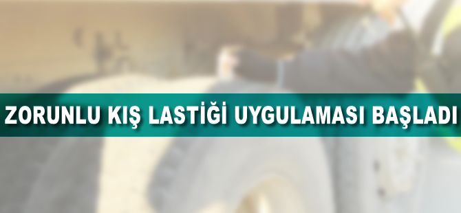 Zorunlu kış lastiği uygulaması başladı