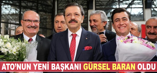 ATO'nun yeni başkanı Gürsel Baran oldu