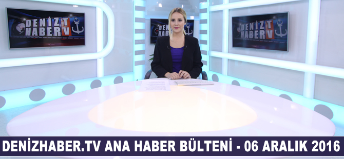 Ana Haber Bülteni DenizHaber.TV'de yayınlandı