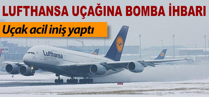 Lufthansa'ya bomba ihbarı