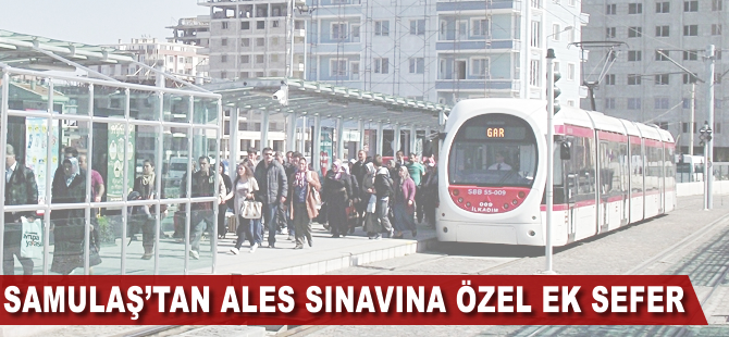 Samulaş Ales sınavına hazır