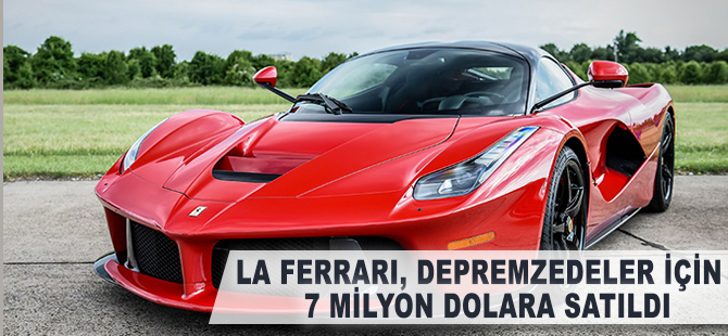 LaFerrari, 7 milyon dolara satıldı